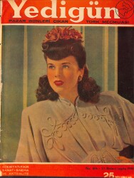 Yedigün Dergisi 15 Ekim 1944 No.606 - Müttefikler Alman Topraklarında - Ann Sothern - Portatif Amerikan Evleri - Nancy Kelley - Kemal M. Altınkaya NDR93507 - Gökçekoleksiyon