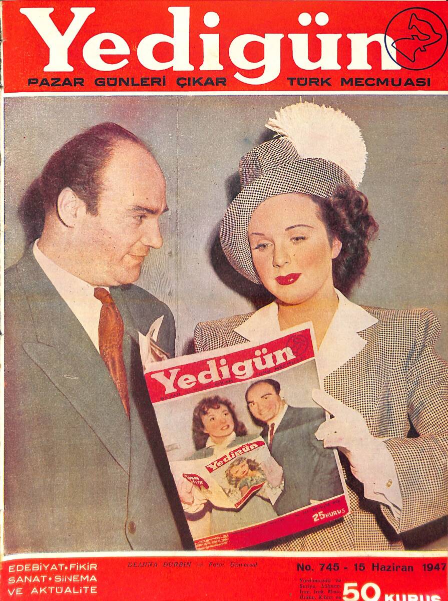 Yedigün Dergisi 15 Haziran 1947 No.745 - Kapak: Deanna Durbin - Fenerbahçe Ve Galatasaray 118.nci Kez Karşı Karşıya Geliyor NDR93675 - 1