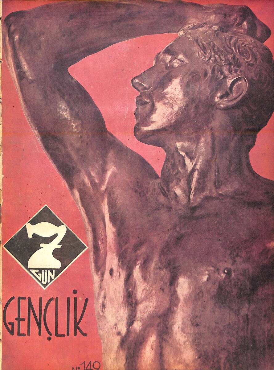 Yedigün Dergisi 15 Ocak 1936 No.149 - Eski Devirlerde İstanbul - Hüseyin Cahit Yalçın - Reşat Nuri Güntekin - Faruk Nafiz Çamlıbel NDR95390 - 1