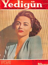 Yedigün Dergisi 16 Kasım 1947 No.767 - Kapak: Dorothy Malone - İbrahim Alaettin Gövsa- Hikmet Feridun Es - Pazar Konuşmaları - Rakım Çalapala NDR93561 - Gökçekoleksiyon