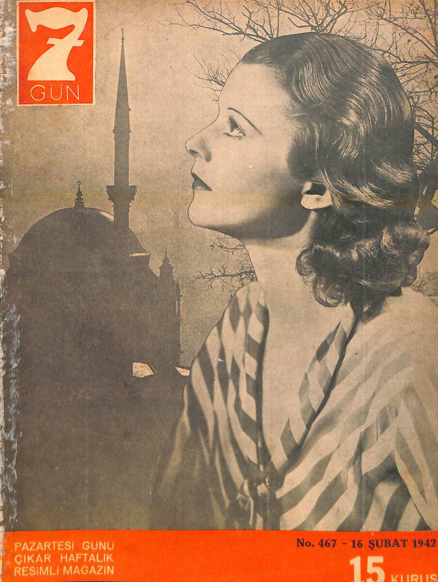 Yedigün Dergisi 16 Şubat 1942 No.467 - Hüseyin Cahit Yalçın - Amerikan'ın Hazırlığı - Tevfik Tuğrul - Necmi Yücel NDR95135 - 1