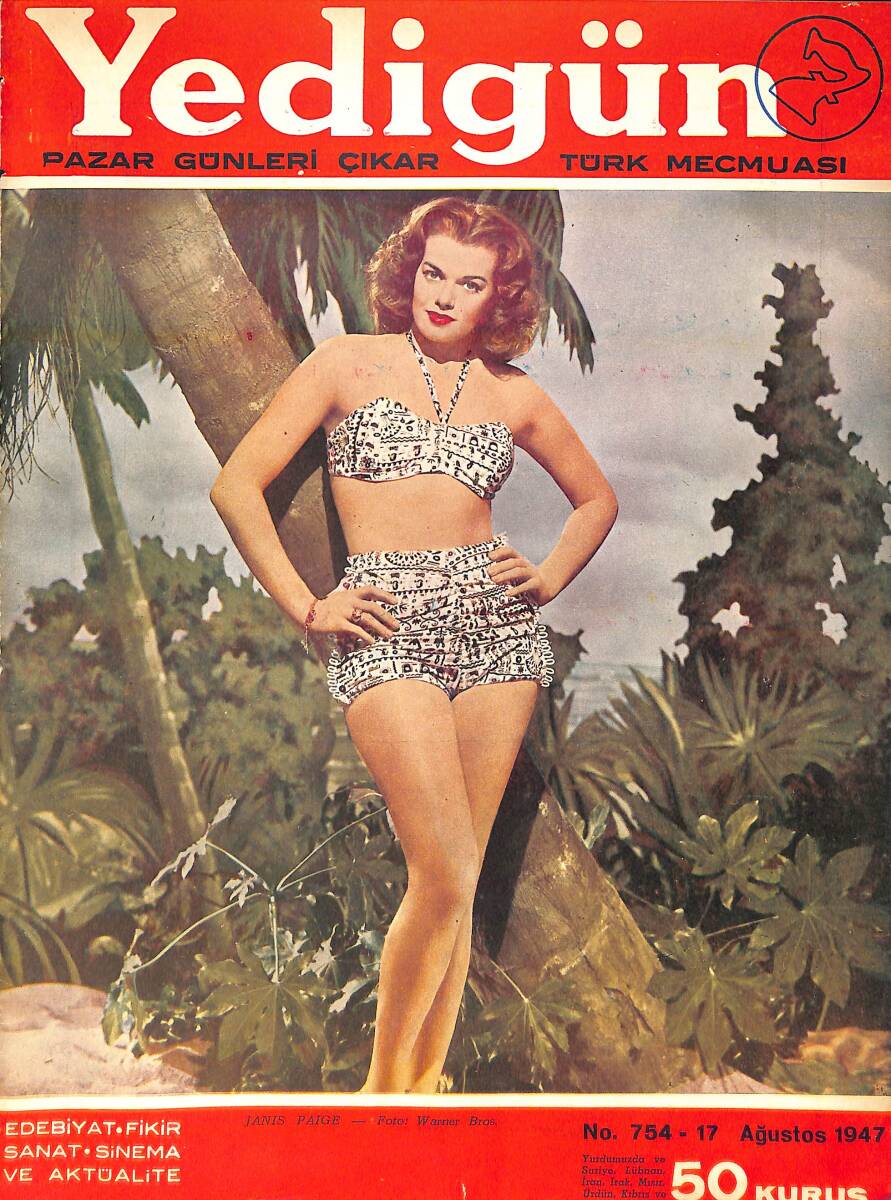 Yedigün Dergisi 17 Ağustos 1947 No.754 - Kapak: Janis Paige - Marguerite Chapman - Dr. Nuri Ömer Ergene - Hikmet Feridun Es NDR93684 - 1