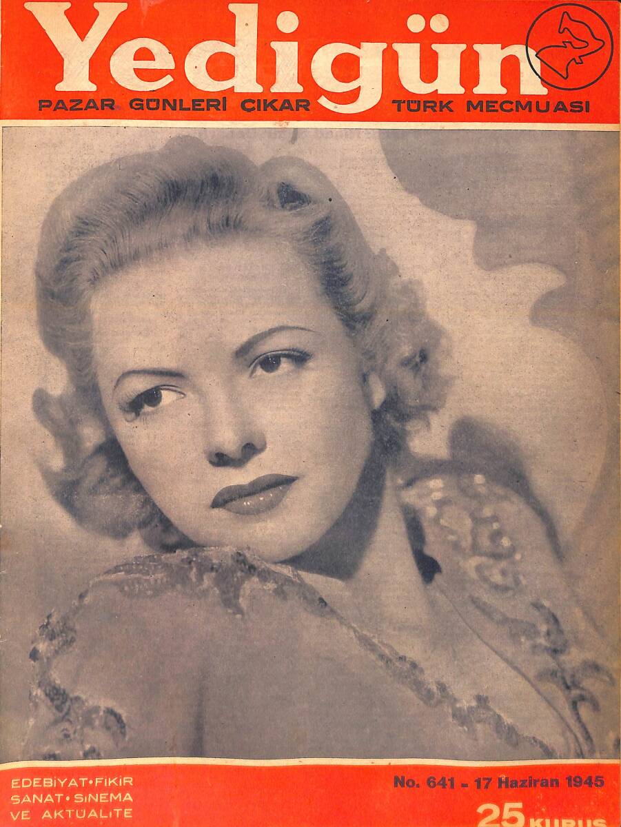 Yedigün Dergisi 17 Haziran 1945 No.641 - Kemal Çağlar - Cemil Cahit Cem - Ahmet Naim Çıladur NDR95124 - 1