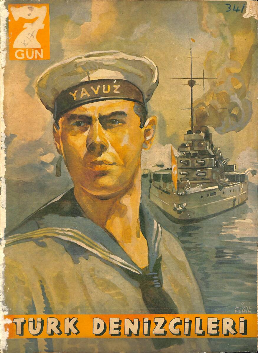 Yedigün Dergisi 19 Eylül 1939 No.341 - Kapak: Türk Denizcileri - Hava Kruvazörleri NDR99548 - 1
