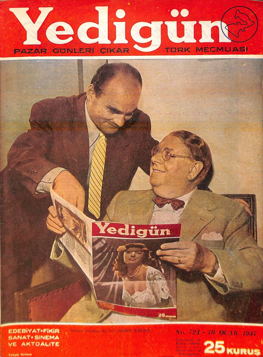Yedigün Dergisi 19 Ocak 1947 No.724 - Kapak: Hikmet Feridun Es ve Szoke Sakall - Ürdün Kralı Majeste Abdullah - General Marshall NDR95415 - 1