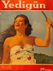 Yedigün Dergisi 20 Ağustos 1944 No.598 - Faruk Nafiz Çamlıbel - Kemal. M. Altınkaya - Baha Tevfik Tansel NDR95444 - Gökçekoleksiyon
