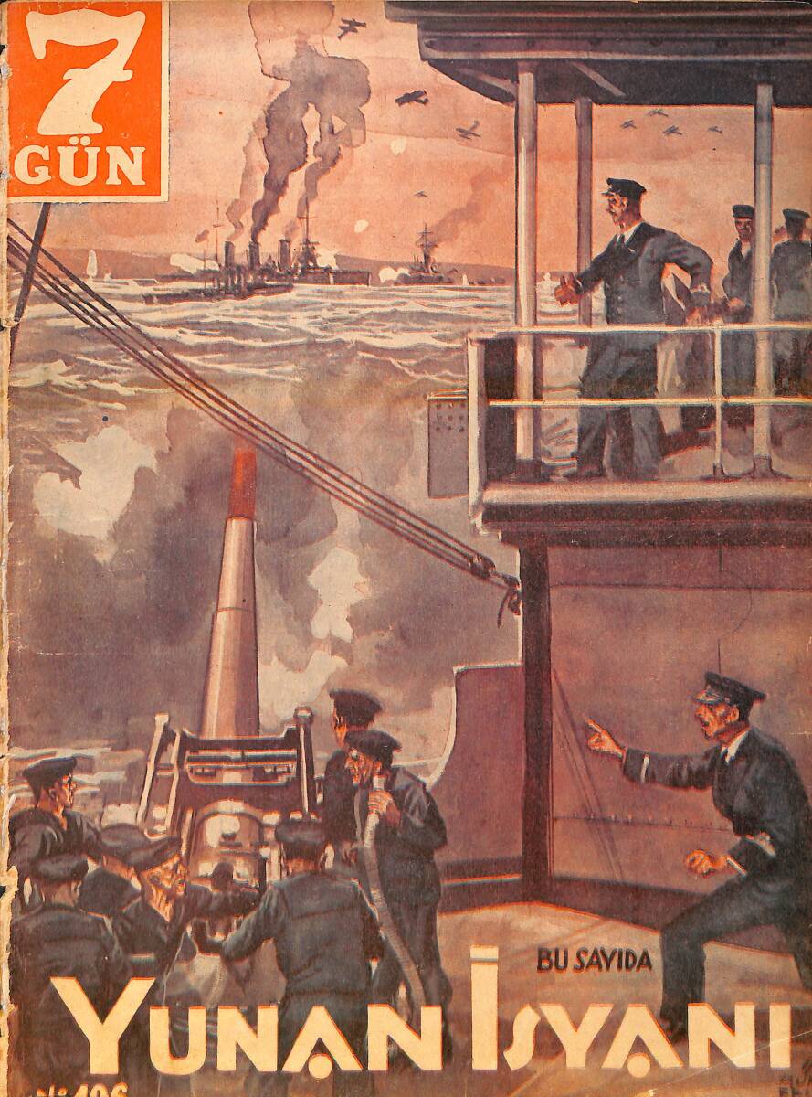 Yedigün Dergisi 20 Mart 1935 No.106 - Yunanistan İsyanı - Yusuf Akçuray - Ahmet Refik Altıay - Nazmi Kaptan NDR95131 - 1