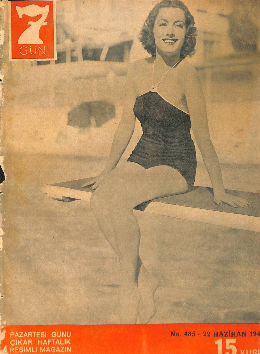 Yedigün Dergisi 22 Haziran 1942 No.485 - Melehat Sezener - DR. Nuri Ömer Ergene - Hamza Osman Erkan - Hüseyin Cahit Yalçın NDR93642 - 1