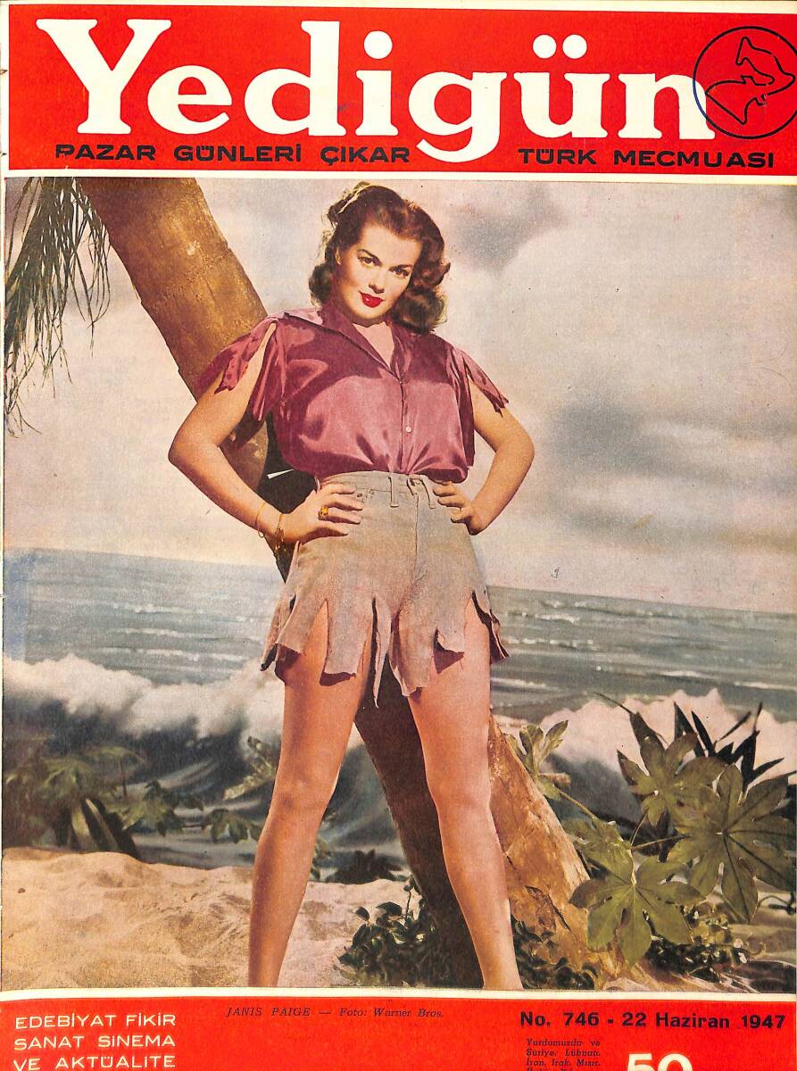 Yedigün Dergisi 22 Haziran 1947 No.746 - Kapak: Janis Paige - Andrea King - Betty Grable - Hedy Lamarr - Judy Garland - Rita Hayworth - Ester Williams NDR93677 - 1
