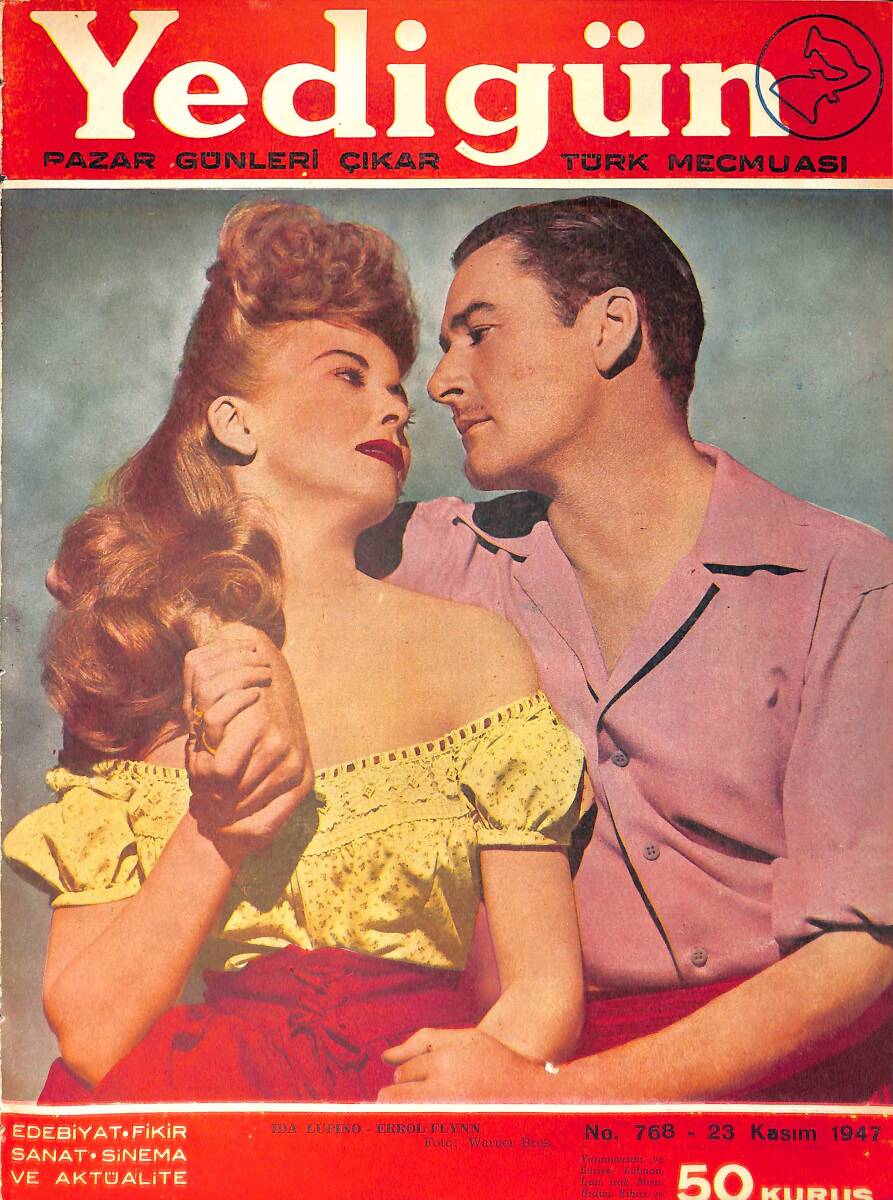 Yedigün Dergisi 23 Kasım 1947 No.768 - Kapak: Ida Lupino ve Errol Flynn - Salih Omurtak - Hikmet Feridun Es - Rakım Çalapala - Ferdi Tuğman NDR93560 - 1