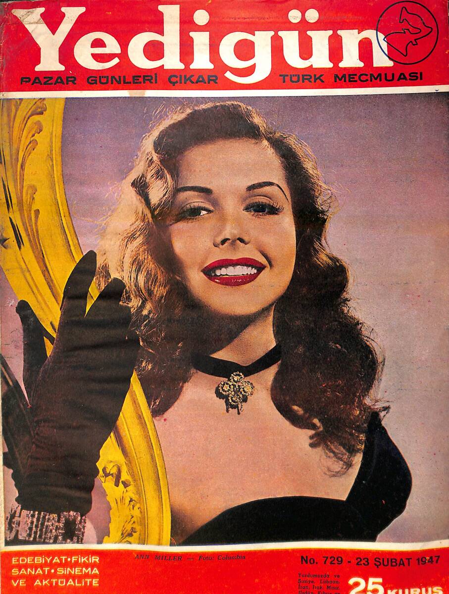 Yedigün Dergisi 23 Şubat 1947 No.729 - Kapak: Ann Miller - Hikmet Feridun Es - Dr. Nuri Ömer Ergene - Bedri Eser NDR95411 - 1