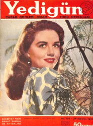 Yedigün Dergisi 24 Ağustos 1947 No.755 - Kapak: Dorothy Malone - Helen Perry - John Payne - Sait Faik Abasıyanık - Pazar Konuşması NDR93685 - Gökçekoleksiyon