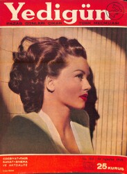 Yedigün Dergisi 25 Ağustos 1946 No.703 - İbrahim Alaettin Gövsa - Sadun G. Savcı - Bakım Çalapala - Kerime Nadir - Nizamettin Nazif NDR95434 - Gökçekoleksiyon