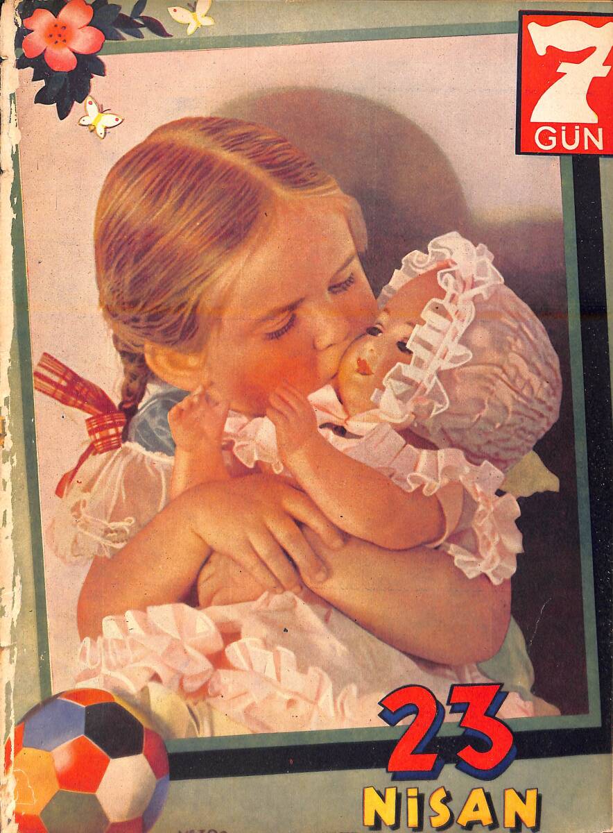 Yedigün Dergisi 25 Nisan 1939 No.320 - 23 Nisan Çocuk Bayramı - Almanya Liderleri Nasıl Yetiştiriyor - Eski Camilerimiz - Ali Nusret Pulhan NDR95375 - 1