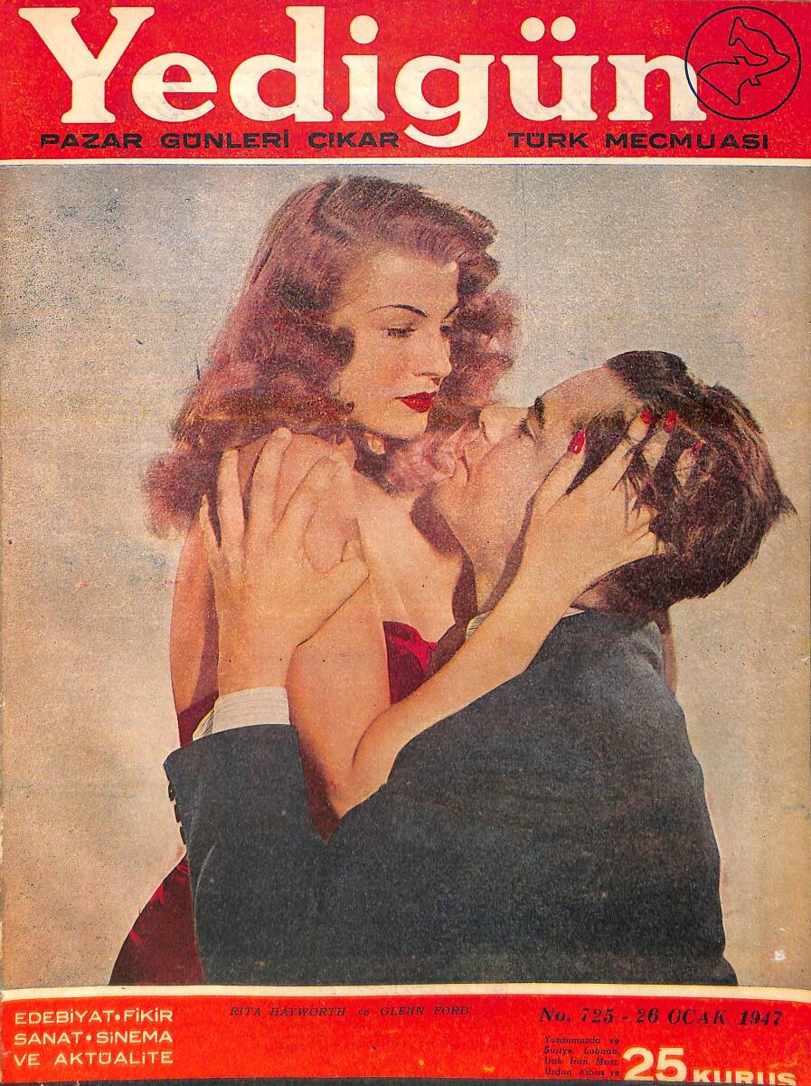Yedigün Dergisi 26 Ocak 1947 No.725 - Kapak: Rita Hayworth ve Glenn Ford - Paris Eski Neşesine Kavuşuyor - Türk ve İslam Eserleri Müzesi NDR95414 - 1