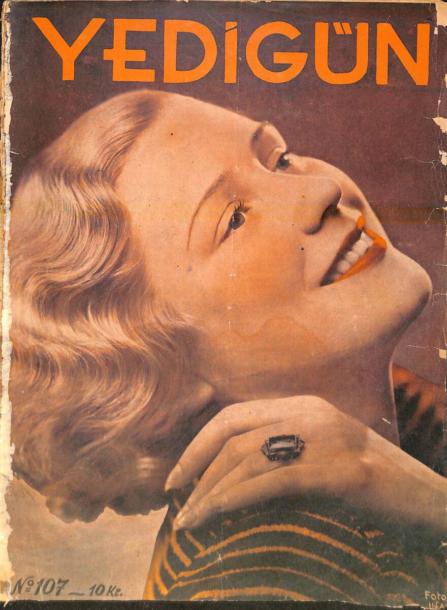 Yedigün Dergisi 27 Mart 1935 No.107- Napoleon'un Aşk Mektupları - Doktor Ali Rıdvan - Mısırda 7 Gün - Malta Adası NDR95130 - 1