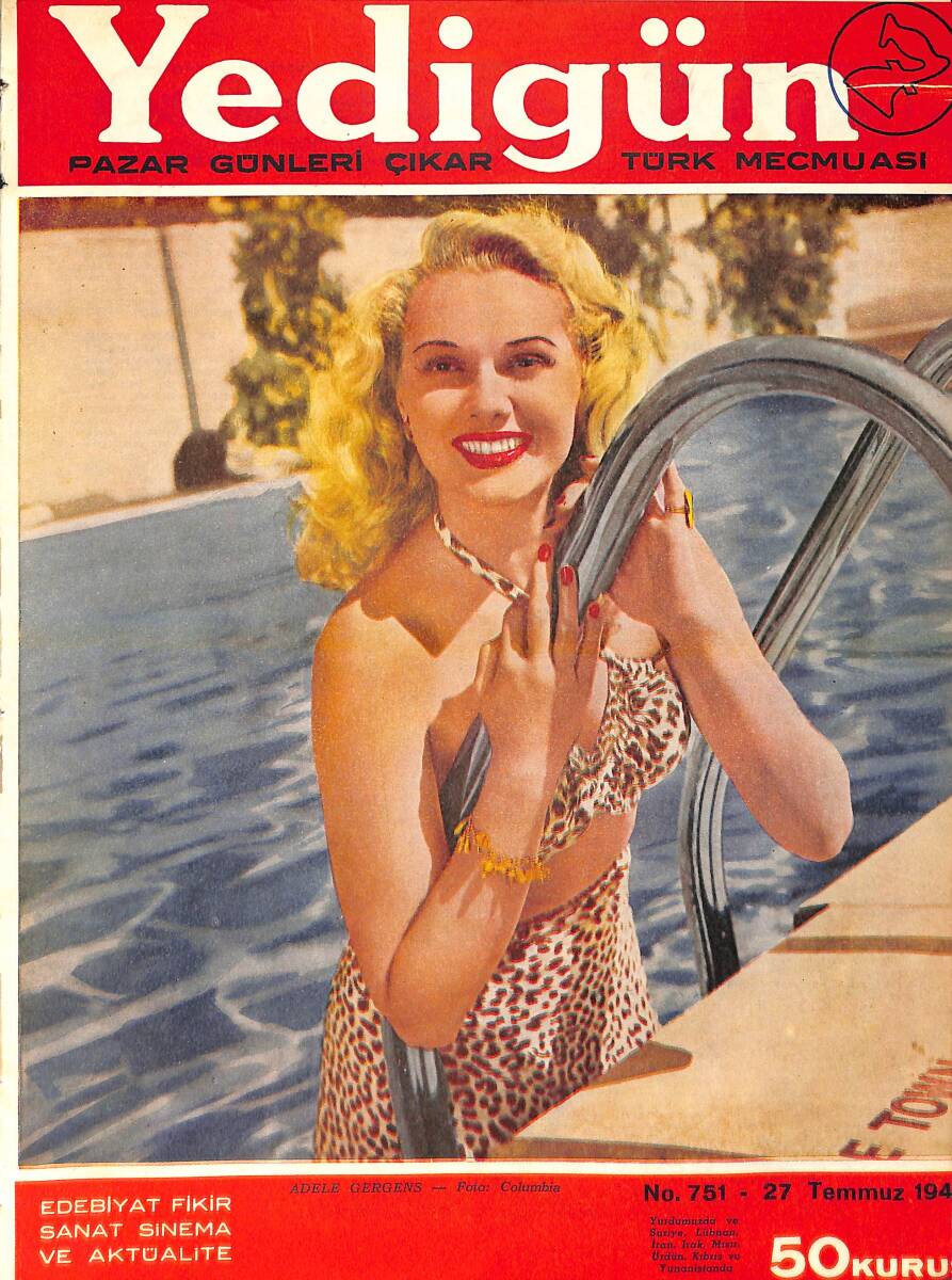 Yedigün Dergisi 27 Temmuz 1947 No.751 - Kapak: Adele Gergens - İnci İzmirli, Melahat Sağ, Dilara Tümer Güzellik Kraliçesi Seçildiler NDR93681 - 1