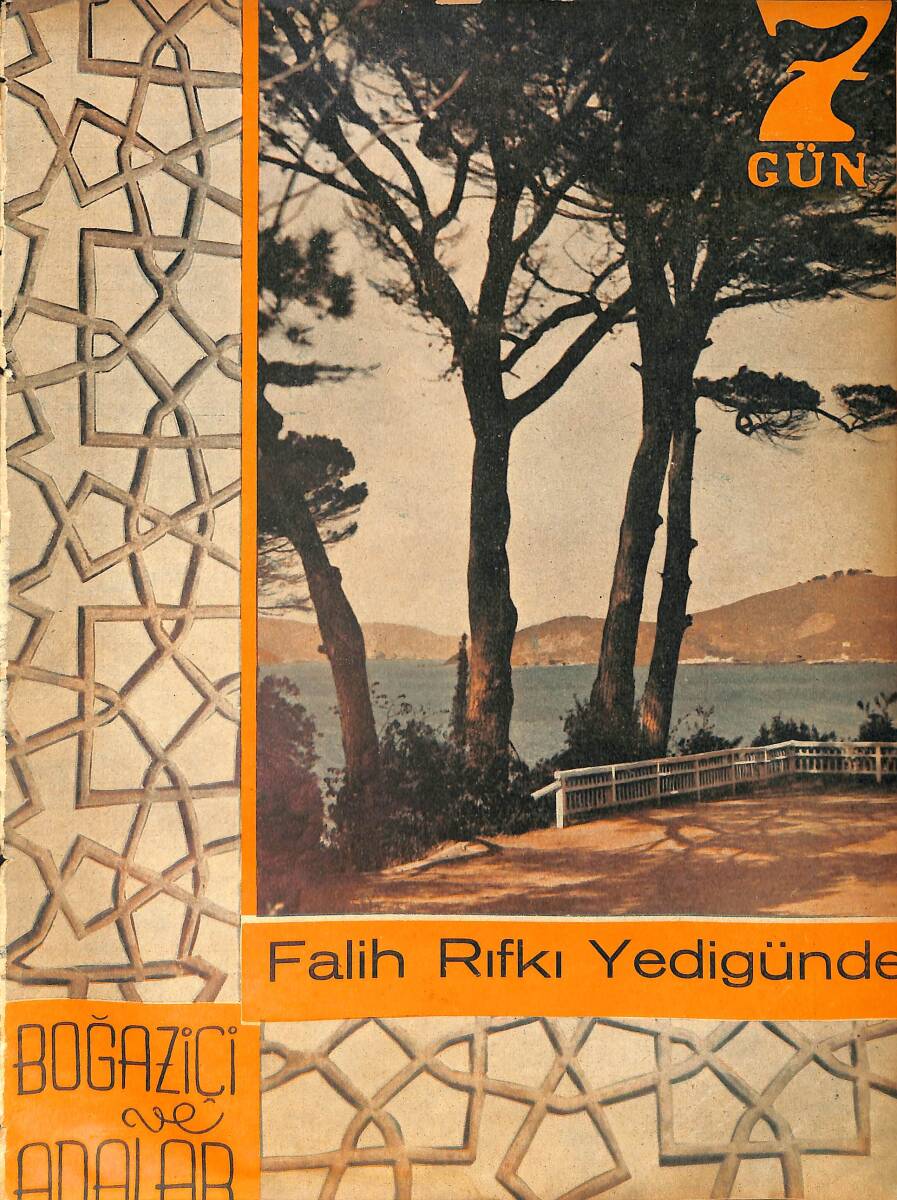 Yedigün Dergisi 29 Temmuz 1936 No.177 Cilt: 7 - Yunan Başvekili Ve Hariciye Nazırı General 