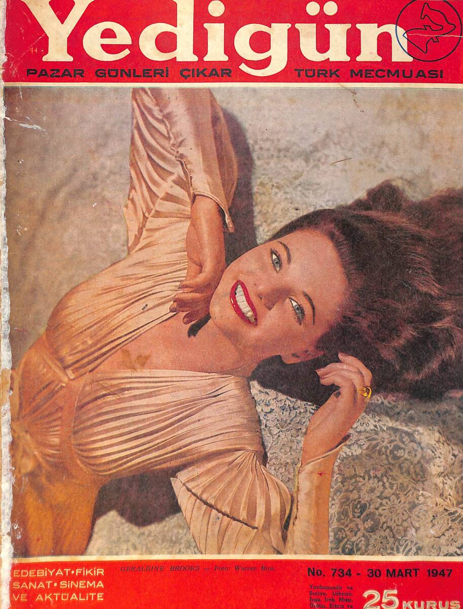 Yedigün Dergisi 30 Mart 1947 No.734 - Kapak: Gereldine Brooks - Beşiktaş, Vefa'yı Yendi Fenerbahçe İse Galatasaray'ı Yendi - İsmet Hulusi NDR93664 - 1