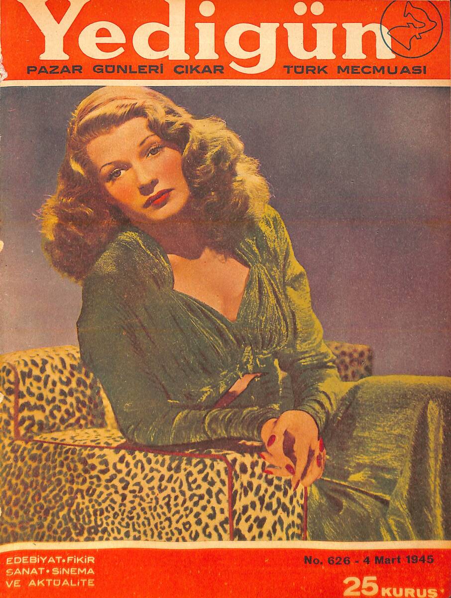 Yedigün Dergisi 4 Mart 1945 No.626 - Hüseyin Cahit Yalçın - Kerime Nadir - Ahmet Naim Çıladur - Rakım Çalapala NDR95106 - 1