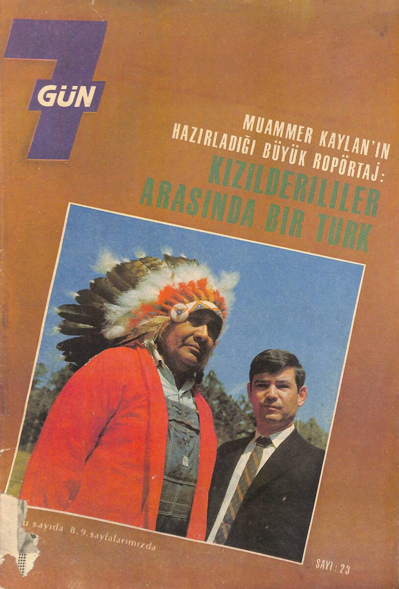 Yedigün Dergisi 4 Mayıs 1969 Sayı: 23 - Kızılderililer Arasında Bir Türk - Ayhan Işık - Pervin Par - Ayhan Işık - Cahit Uçuk NDR93339 - 1
