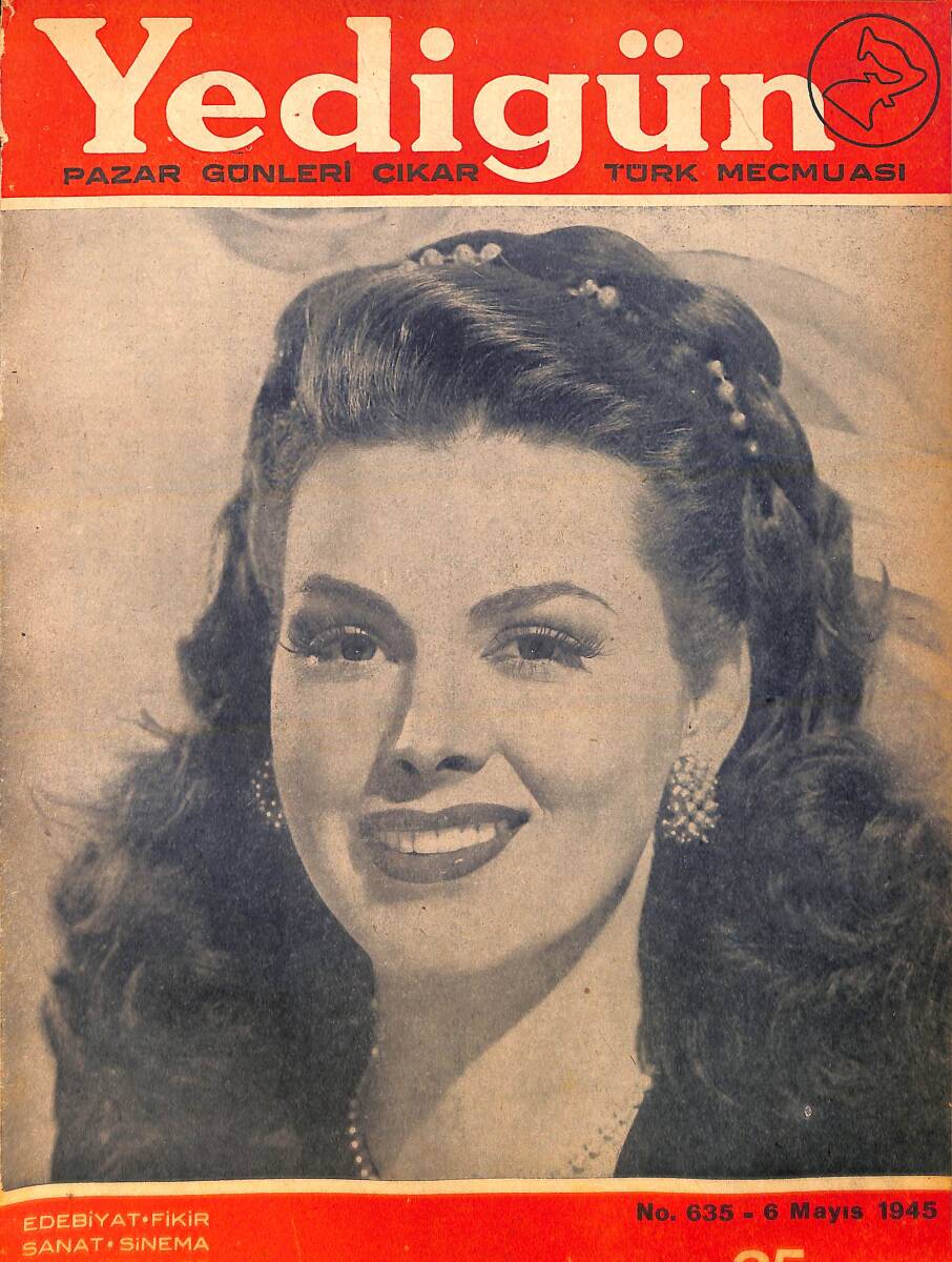 Yedigün Dergisi 6 Mayıs 1945 No.635 - Rakım Çalapala - Ercüment Ekrem Talu - İbrahim Hakkı Konyalı NDR95114 - 1
