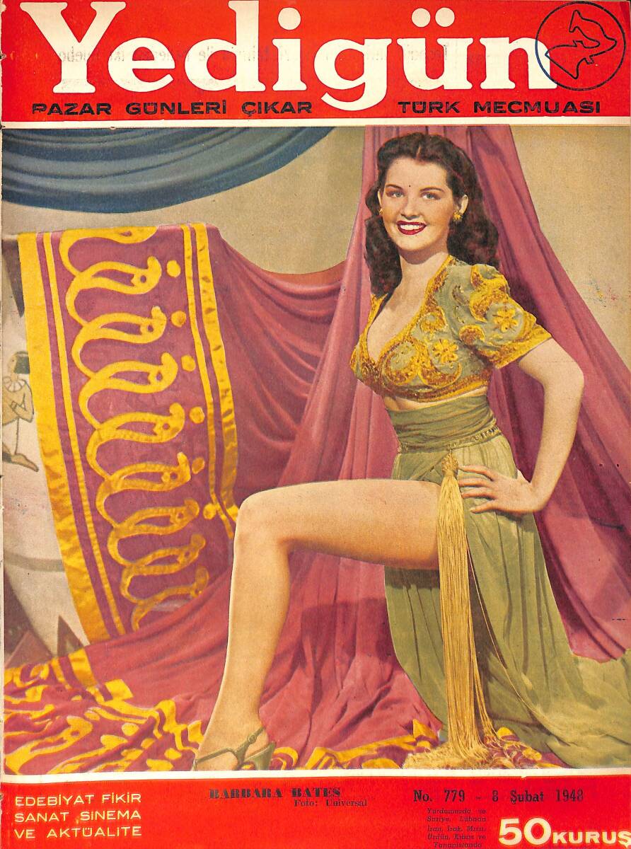 Yedigün Dergisi 8 Şubat 1948 No.779 - Kapak: Barbara Bates - Sait Faik Abasıyanık - Karadeniz'in Portakal Bahçeleri-Balkanlı Komşular - Martha Eggreth NDR93724 - 1
