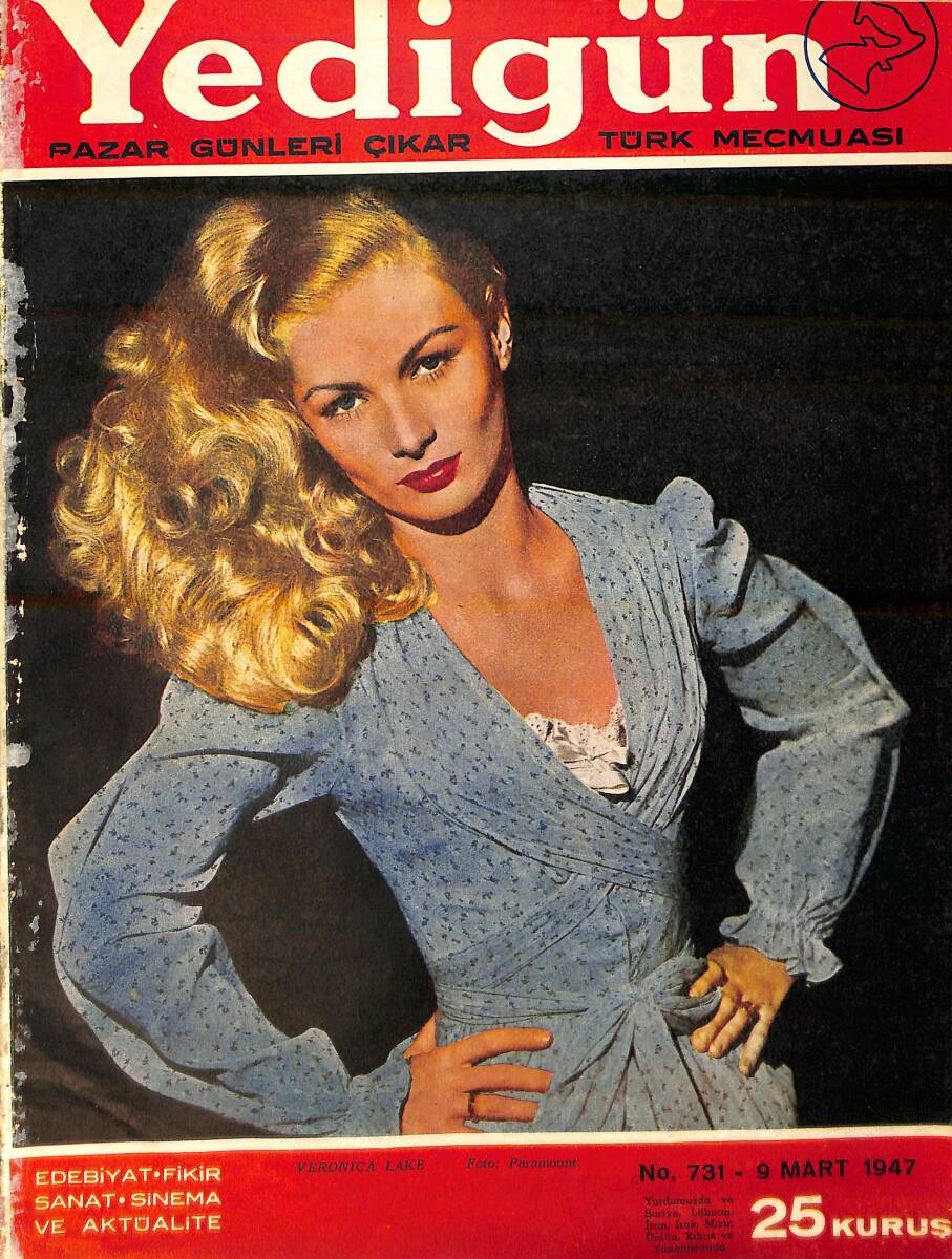Yedigün Dergisi 9 Mart 1947 No.731 - Kapak: Veronica Lake - Cemal Nadir Hayatını Kaybetti - Jan Kiepura - Marta Eggert - Bing Crosby NDR93661 - 1