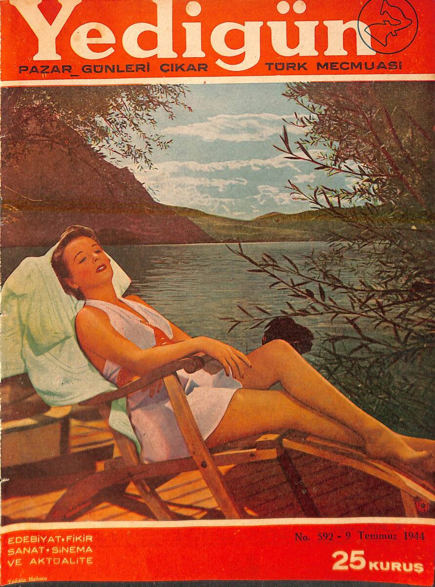 Yedigün Dergisi 9 Temmuz 1944 No.592 - Kemal M. Altınkaya - Hüseyin Cahit Yalçın - Faruk Nafiz Çamlıbel - Sadun G. Savcı NDR95450 - 1