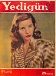 Yedigün Dergisi Türk Mecmuası 1 Eylül 1946 No.704 – Kapak:Lauren Bacall –İstanbul Yüzme İhtisas Kulübü – Gloria De Haven – Van Johnson – June Allyson NDR101677 - Gökçekoleksiyon