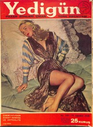 Yedigün Dergisi Türk Mecmuası 18 Ağustos 1946 No.702 – Mısır Kralı Majeste Faruk – Dorohty Lamour – Evelyn Keys – Van Johnson NDR101683 - Gökçekoleksiyon
