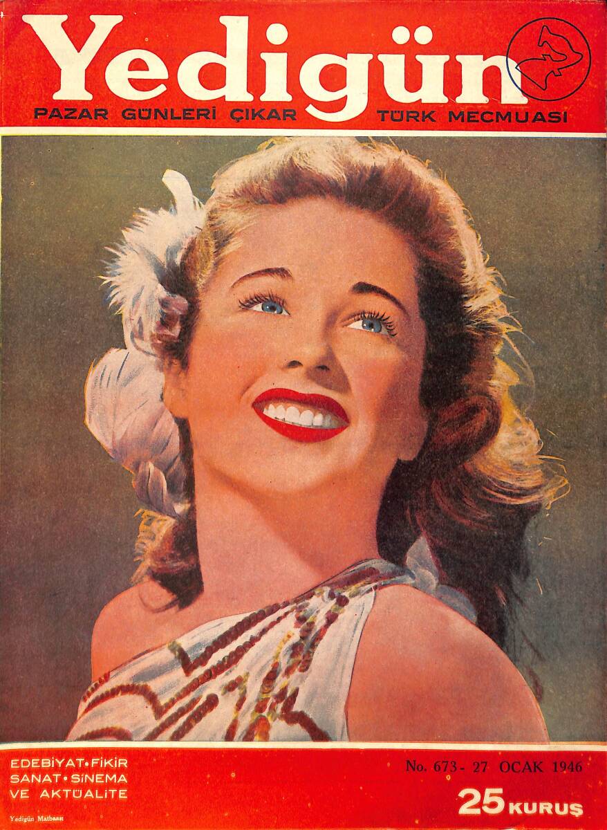 Yedigün Dergisi Türk Mecmuası 27 Ocak 1946 No.673 – Amerikan Ordusu Akdeniz'de - Dr. Nuri Ergene - Rakım Çalapala - Anita Louise - Cornel Wilde NDR101670 - 1