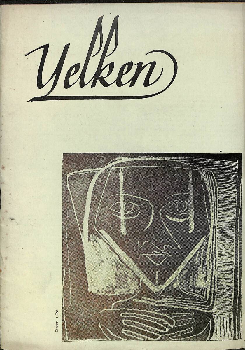 YELKEN Aylık Fikir Sanat Dergisi Aralık 1964 Sayı: 94 – Alman Bale Sanatçıları – Atay'ın Başarısı (Tiyatro) – İlçeler ve Aydınlar NDR101902 - 1
