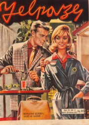 YELPAZE 30 AĞUSTOS 1961 SAYI 81 TURAN SEYFİOĞLU,NEDRET GÜVENÇ,GÖKSEL ARSOY,MÜFİT KİPER,VASFİ UÇAROĞLU,KANAT GÜR DRG326 - Gökçekoleksiyon