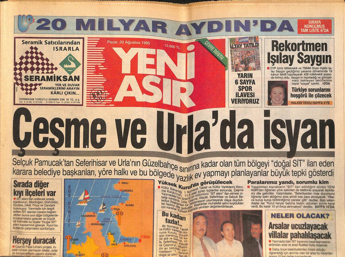 Yeni Asır Gazetesi 20 Ağustos 1995 - Çeşme Ve Urla'da Belediyenin Aldığı Karara İsyan Çıktı - Kelle Koparan Kılıç Bursa'da İmal Ediliyor GZ132294 - 1