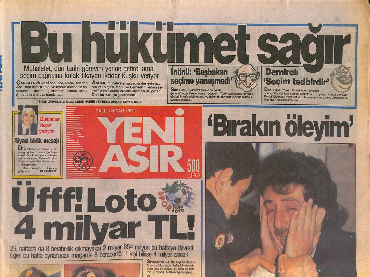 Yeni Asır Gazetesi 3 Nisan 1990 - İbrahim Tatlıses'i Sahnede Vuranları da Adliye'de Vurdular ! GZ131524 - 1