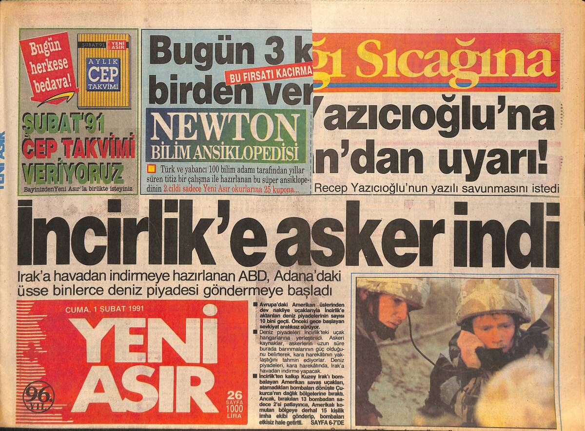 Yeni Asır Gazetesi 1 Şubat 1991 - İncirlik'e Asker İndi - Göğüs Göğüse Kara Savaşı GZ132102 - 1