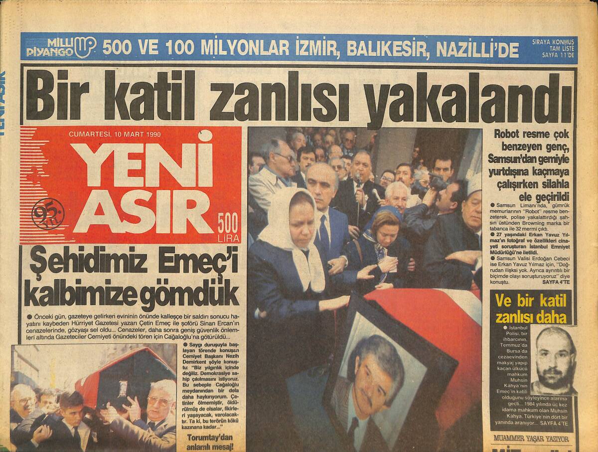 Yeni Asır Gazetesi 10 Mart 1990 - Çetin Emeç'in Katlinden Sonra , Cumhurbaşkanı'nı İzmir'de 250 Kişi Korudu GZ133785 - 1