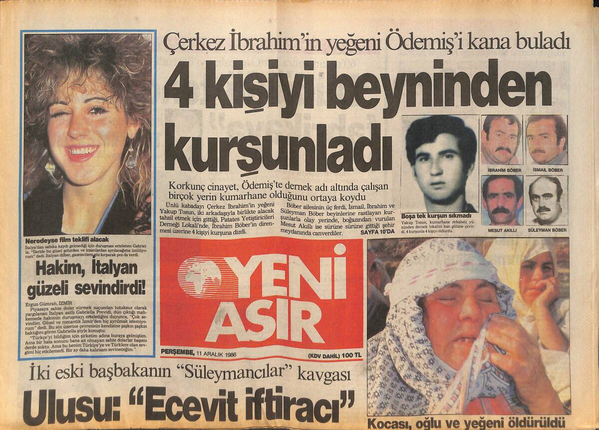 Yeni Asır Gazetesi 11 Aralık 1986 - Hüsnü Güler'in Kuduzdan Öldüğü Kesinleşti - Kaf-Kaf'lar Apaçi Modasını Getirdi GZ132093 - 1