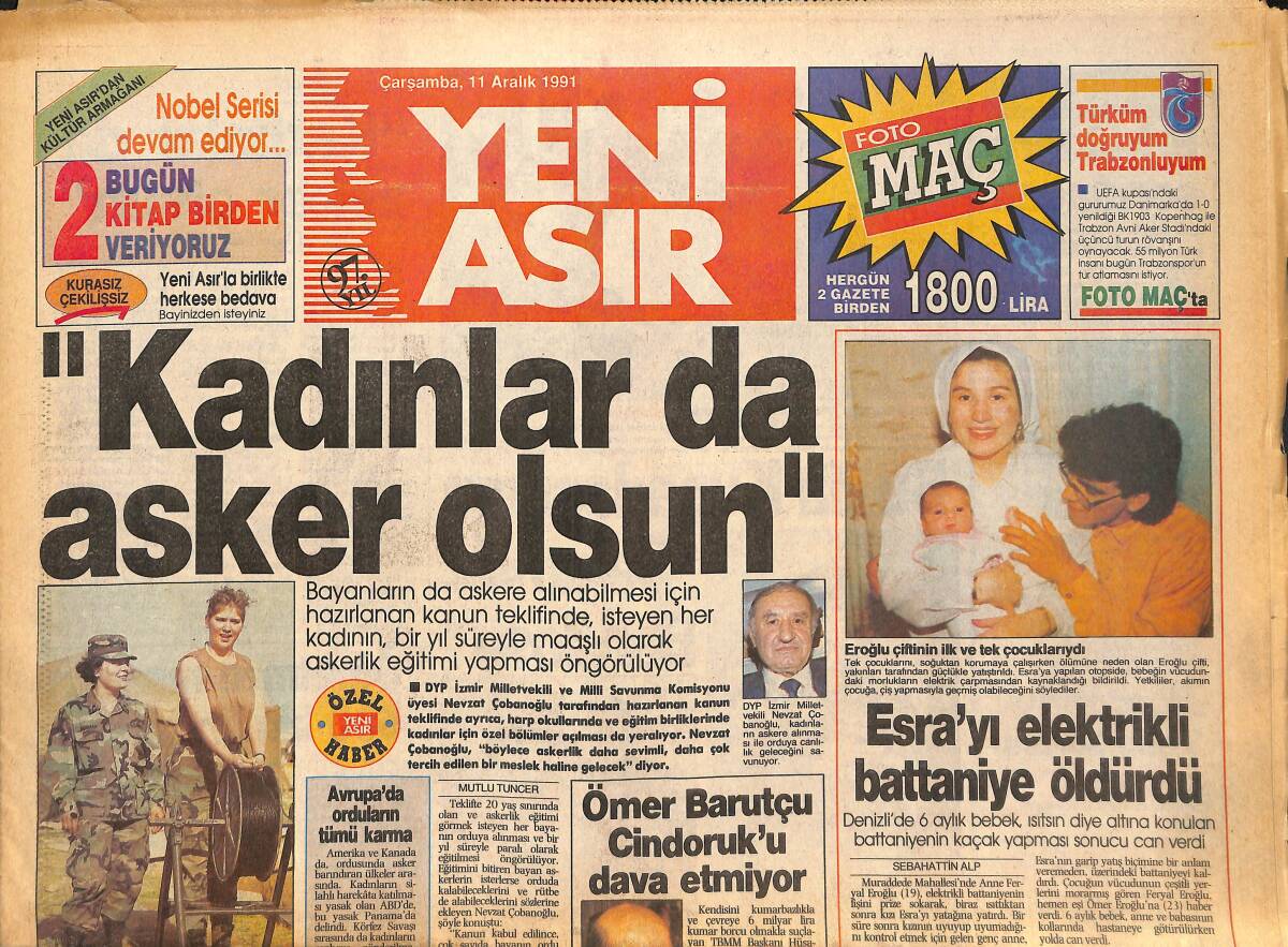 Yeni Asır Gazetesi 11 Aralık 1991 - Esra Bebeği Elektrikli Battaniye Öldürdü - Spil Dağında Mahsur Kalan 60 Tatilci Başından Geçenleri Anlatıyor GZ132297 - 1