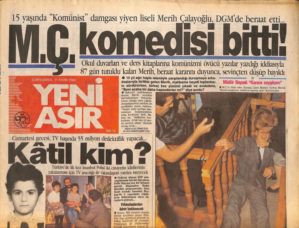 Yeni Asır Gazetesi 11 Ekim 1989 - Türkiye'de İlk Kez Polis Cinayetleri Çözmek İçin TV Aracılığını Kullanacak - Hülya Tanju'yu Hayatından Sildi GZ132246 - 1