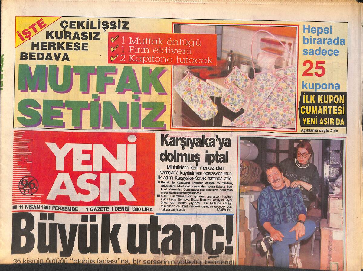 Yeni Asır Gazetesi 11 Nisan 1991 - 35 Kişinin Öldüğü Otobüs Yangınında Kadir Çal Otobüse Tiner Döktü - Sığınmacılar Ağaç Kabuğu Ve Ot Yiyor GZ132267 - 1