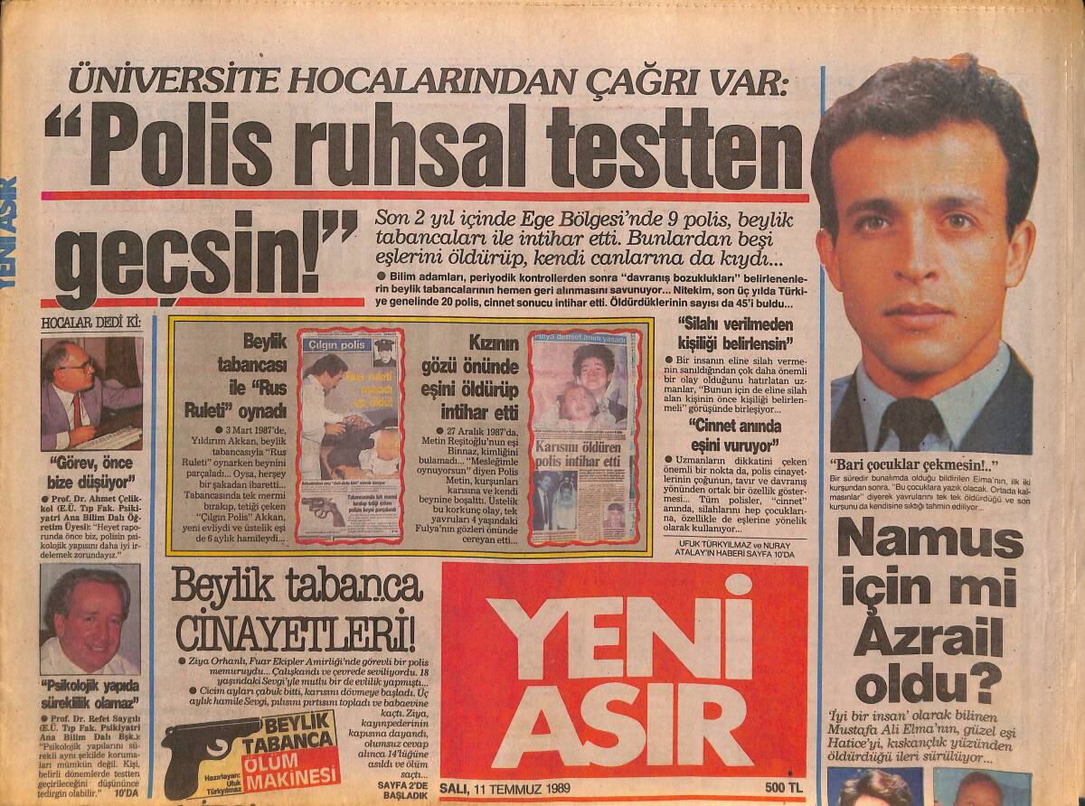 Yeni Asır Gazetesi 11 Temmuz 1989 - Hangi Sibel Güzel ? - Zincirbozan Arkadaşları Menderes'te Kucaklaştı... GZ134215 - 1
