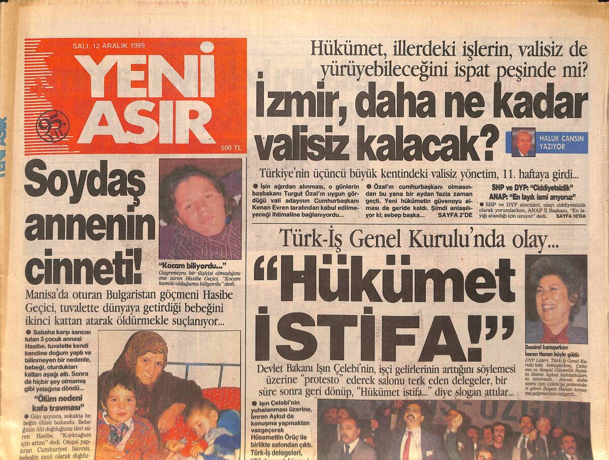 Yeni Asır Gazetesi 12 Aralık 1989 - Semra Özal : '' Türk Kadını Hep Erkeğinin Yanındadır '' - Metin Türel Caydı Gökdel Gündemde GZ133466 - 1