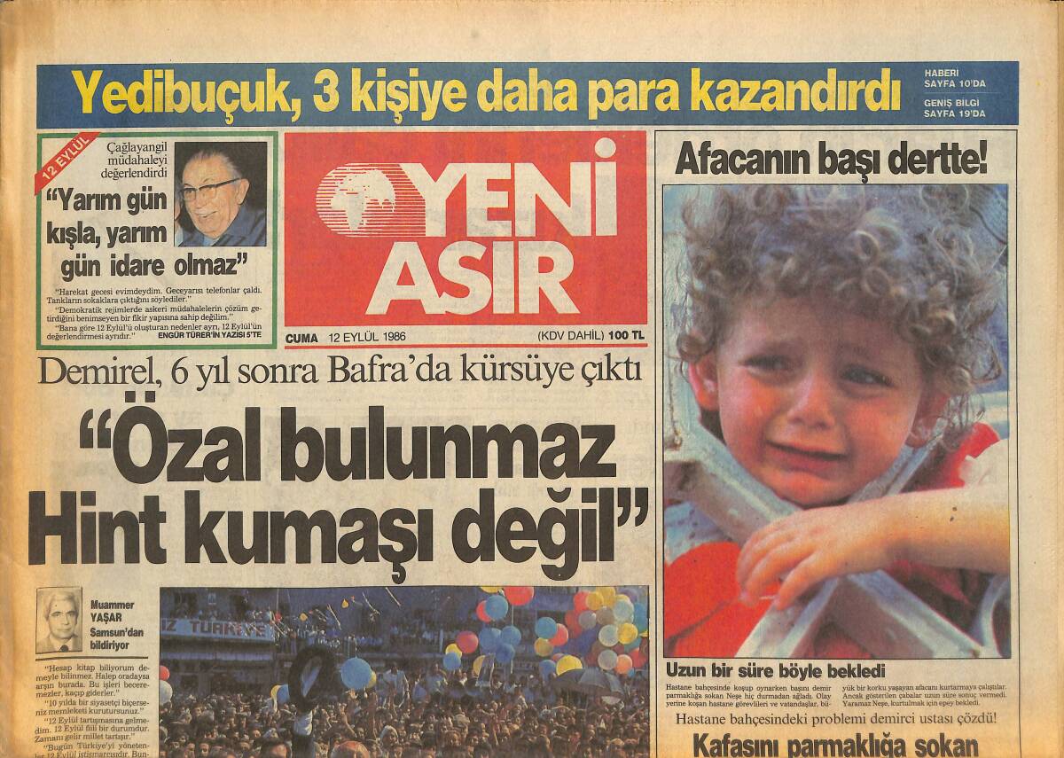 Yeni Asır Gazetesi 12 Eylül 1986 - Demirel 6 Ay Sonra Bafra'da Kürsüye Çıktı - Karşıyaka Burns'u Geri Gönderiyor GZ133606 - 1