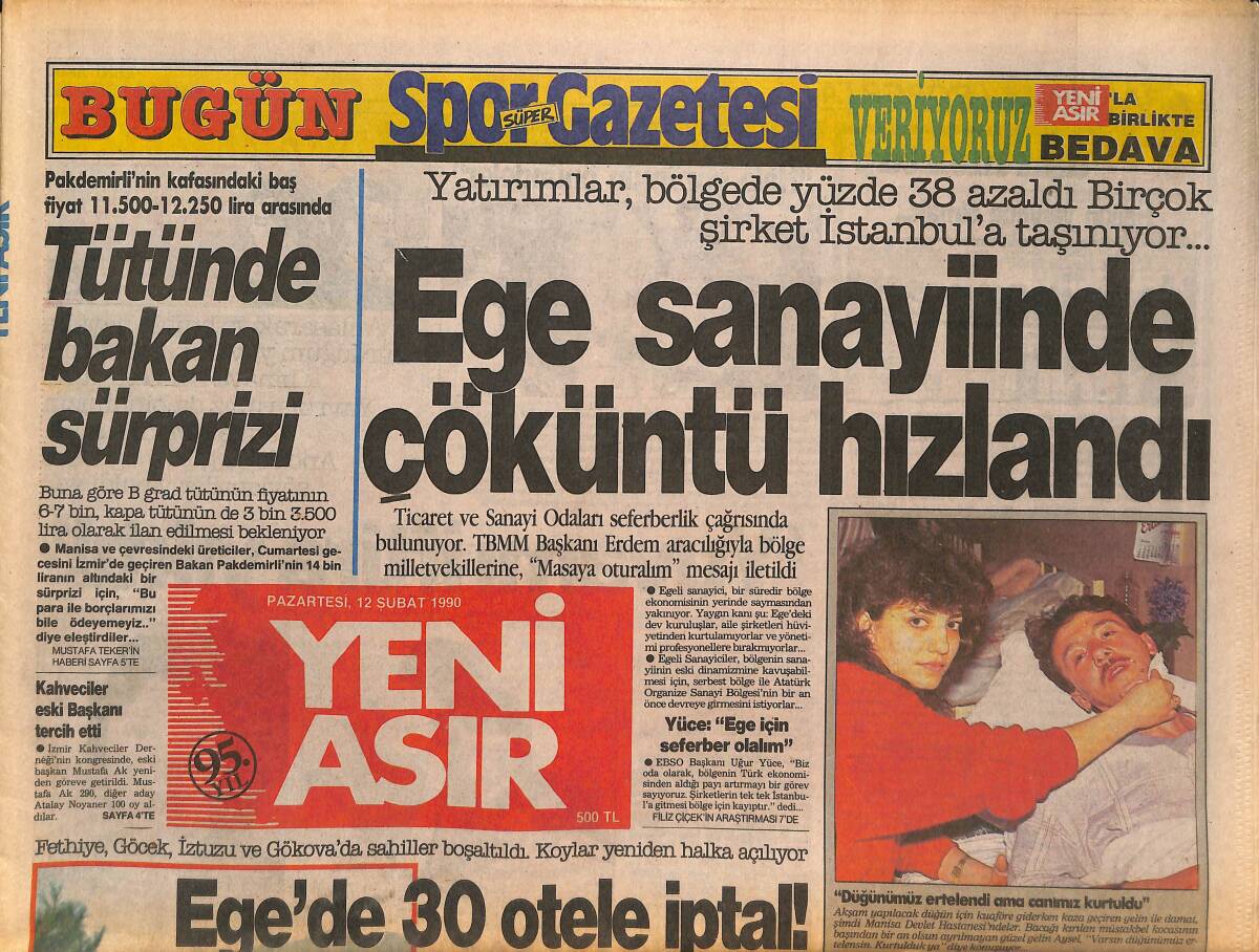 Yeni Asır Gazetesi 12 Şubat 1990 - Ege Sanayiinde Çöküntü Hızlandı - İzmir'de Yıldız Yağmuru * Kadir İnanır-Türkan Şoray GZ133577 - 1