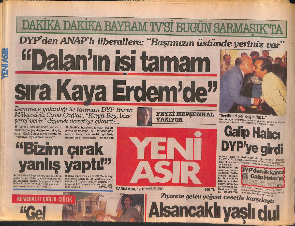Yeni Asır Gazetesi 12 Temmuz 1989 - Blochin Döndü - Galip Halıcı DYP'ye Girdi GZ134214 - 1