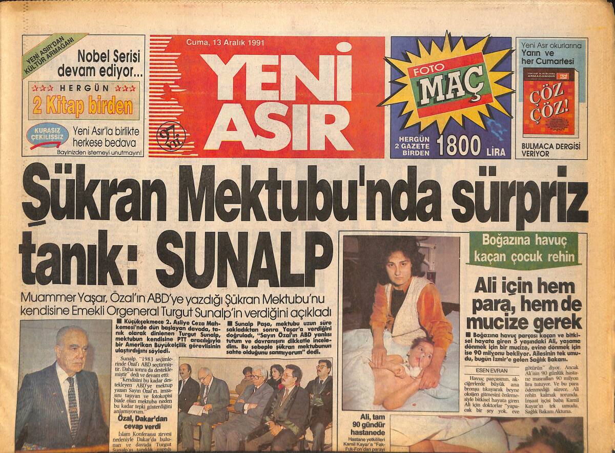 Yeni Asır Gazetesi 13 Aralık 1991 - Özal'dan ABD'ye Şükran Mektubu - Mezarlıkta Patlayana Bomba Dev-Sol Örgütüne Bağlandı GZ132298 - 1