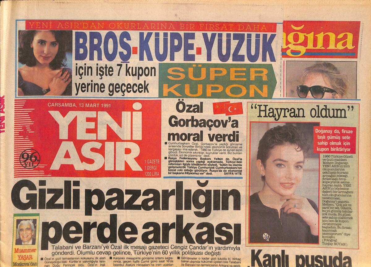 Yeni Asır Gazetesi 13 Mart 1991 - Özal Gorbaçov'a Moral Verdi - Fenerbahçe'de Operasyon Hiddink Son GZ132117 - 1