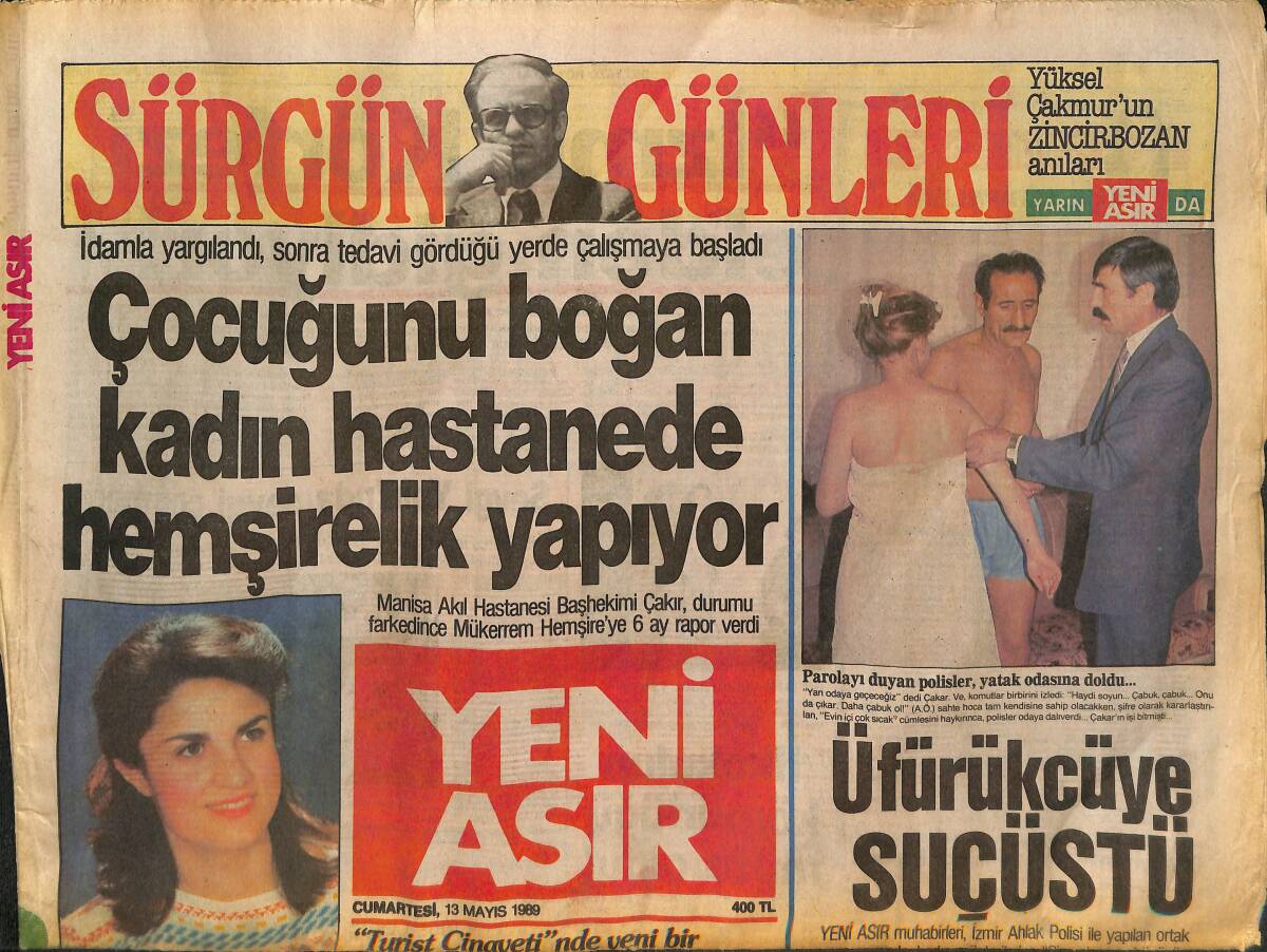 Yeni Asır Gazetesi 13 Mayıs 1989 - Demirel , Bursa'da Fırtına Gibi Esti - İzmirspor Koşacak GZ133781 - 1